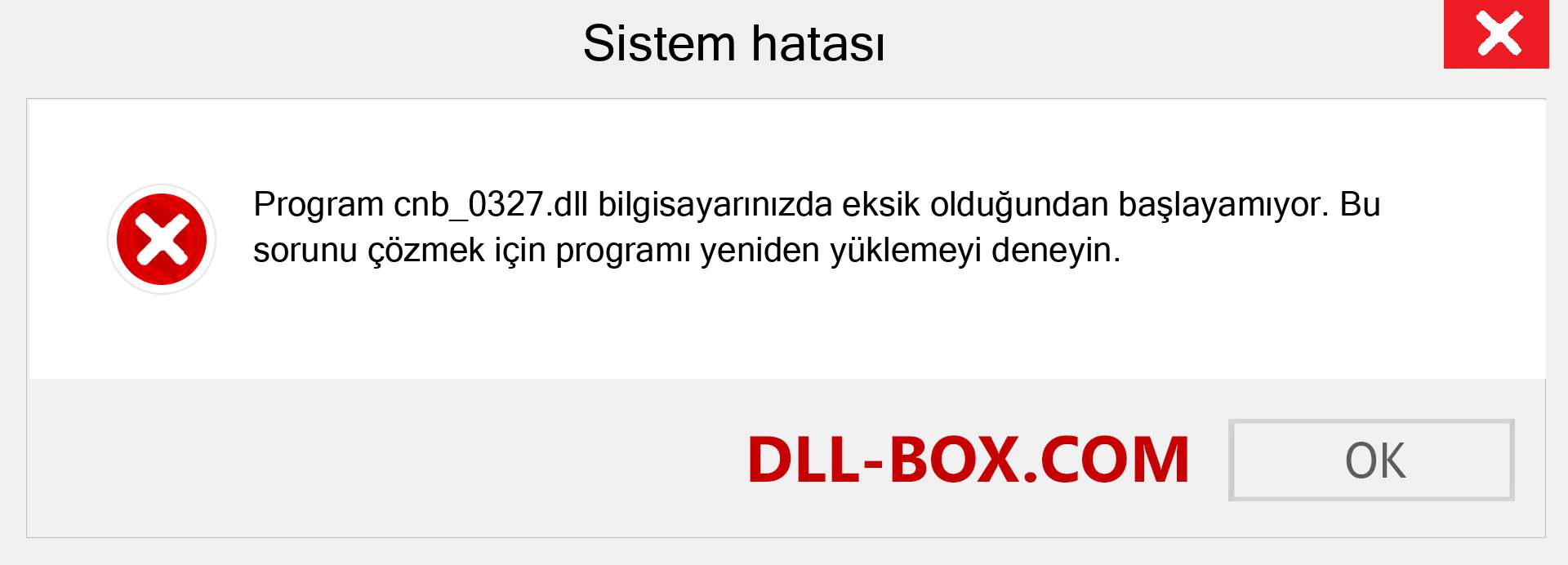 cnb_0327.dll dosyası eksik mi? Windows 7, 8, 10 için İndirin - Windows'ta cnb_0327 dll Eksik Hatasını Düzeltin, fotoğraflar, resimler